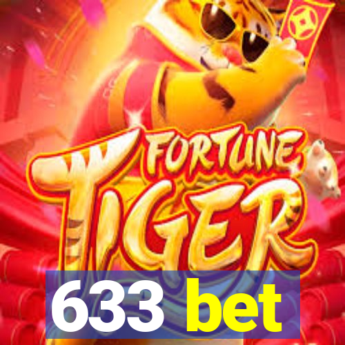 633 bet