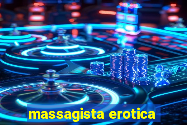 massagista erotica