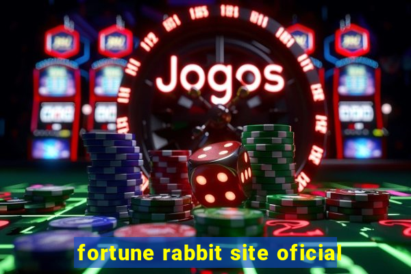 fortune rabbit site oficial