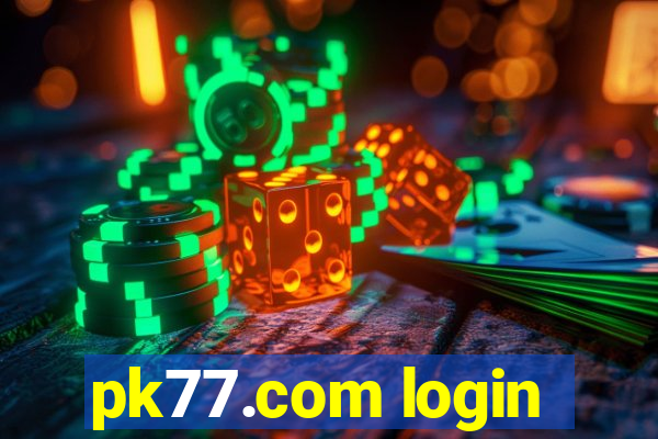 pk77.com login