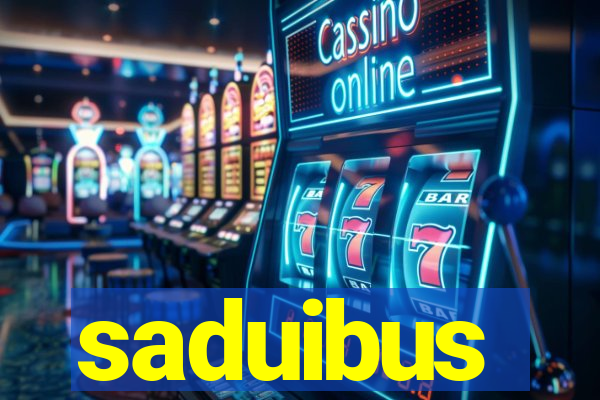 saduibus