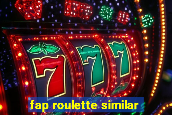 fap roulette similar