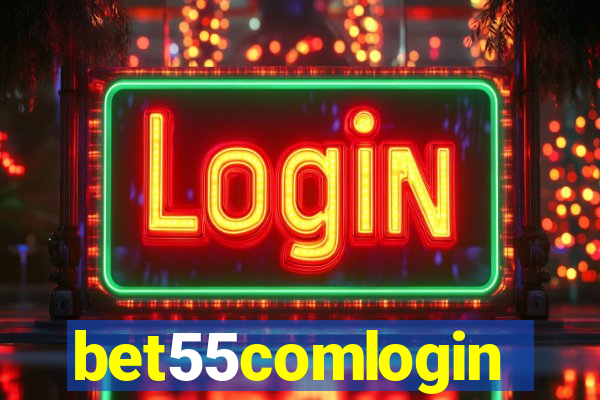 bet55comlogin