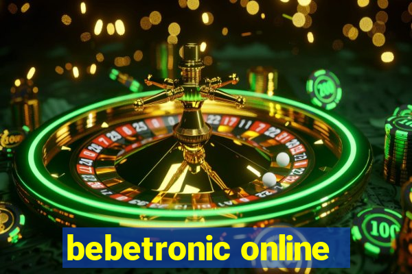 bebetronic online