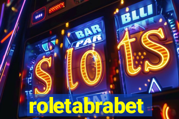 roletabrabet