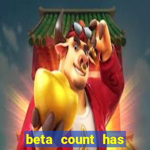 beta count has changed pt br