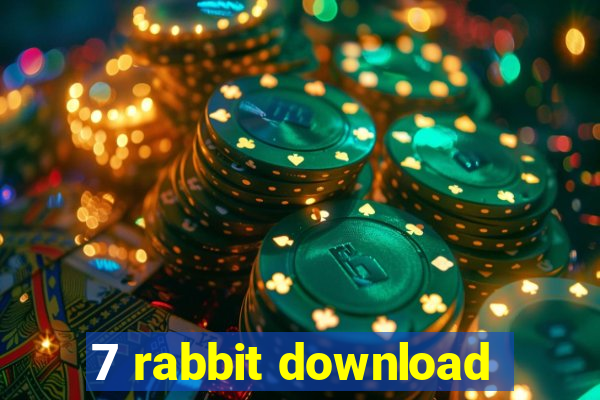 7 rabbit download