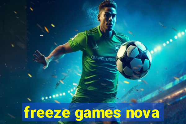 freeze games nova