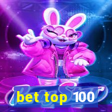 bet top 100