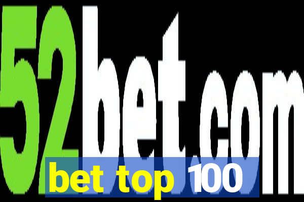 bet top 100