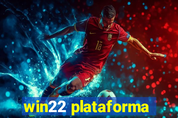 win22 plataforma