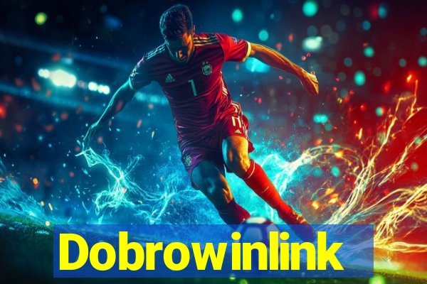 Dobrowinlink