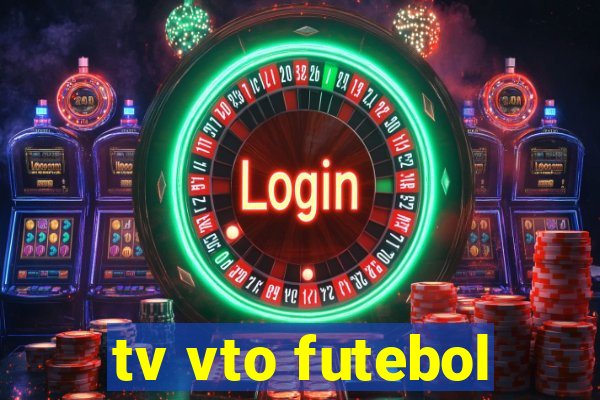 tv vto futebol