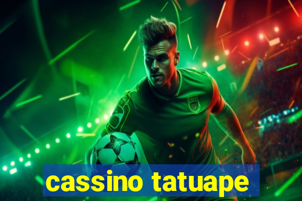 cassino tatuape