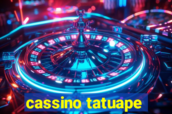 cassino tatuape