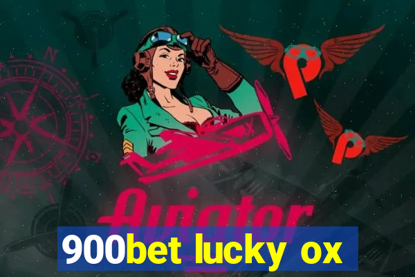 900bet lucky ox