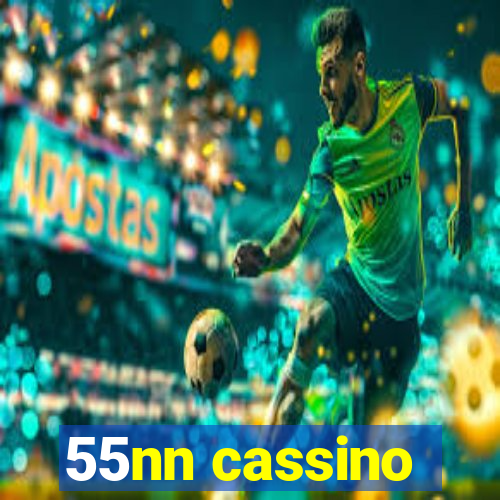 55nn cassino