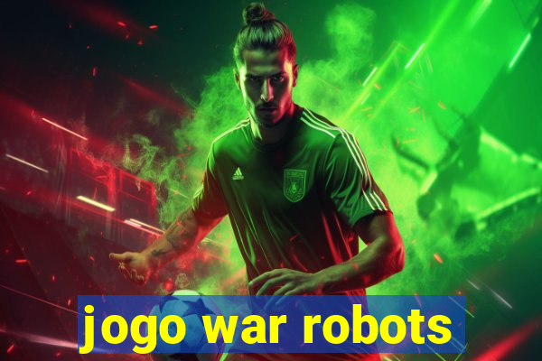 jogo war robots