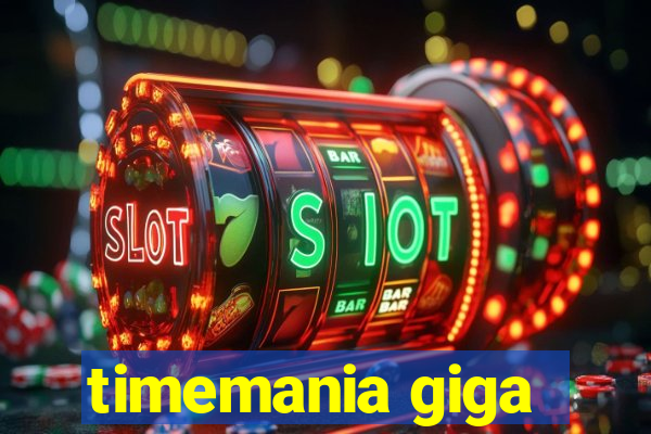 timemania giga