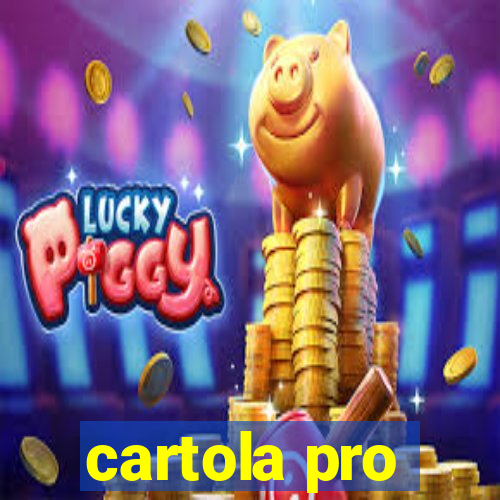 cartola pro