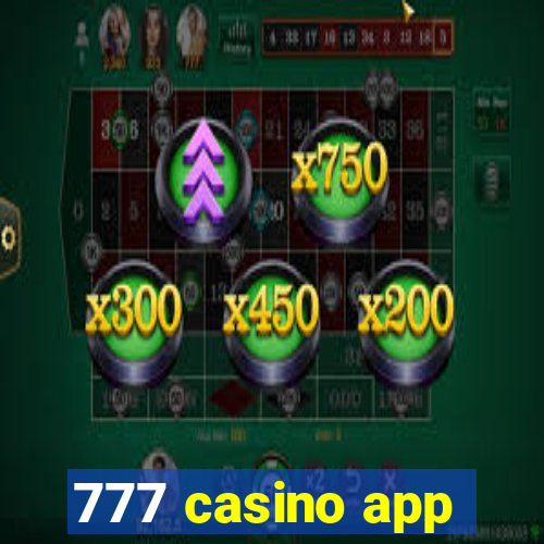 777 casino app