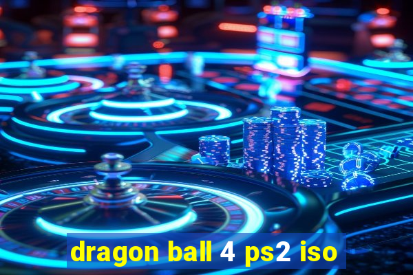 dragon ball 4 ps2 iso