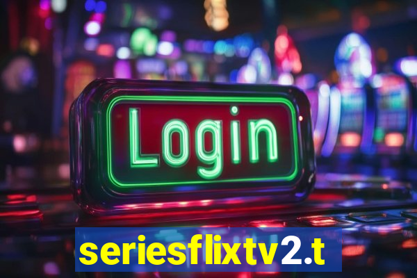 seriesflixtv2.to