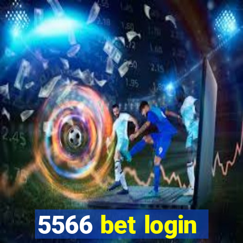 5566 bet login