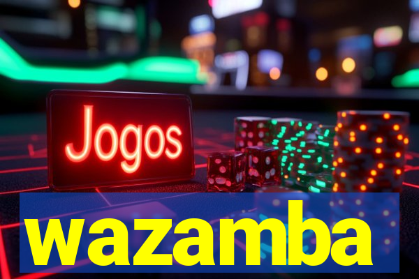 wazamba