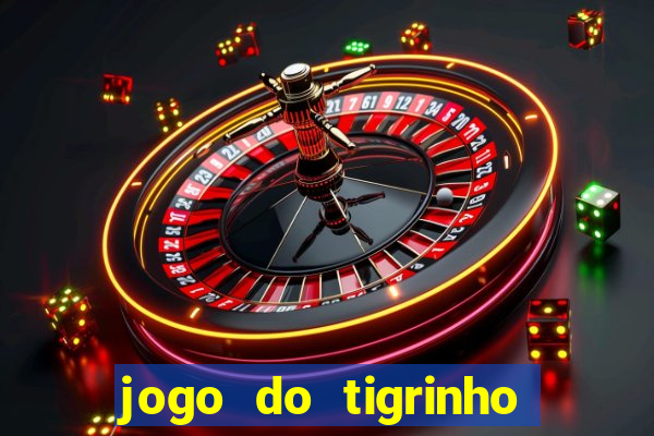 jogo do tigrinho pagando bem