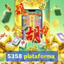 5358 plataforma