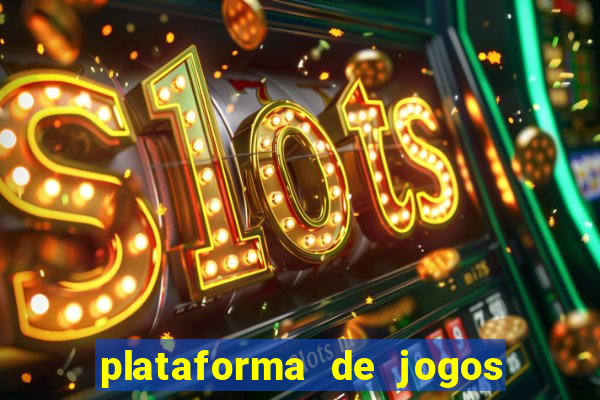 plataforma de jogos para ganhar dinheiro cassino