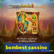 bombest cassino