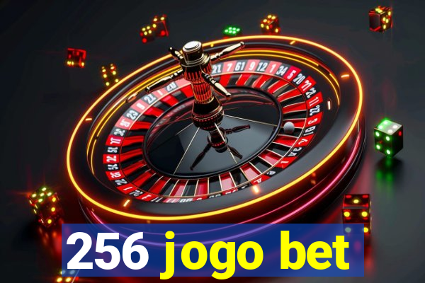 256 jogo bet