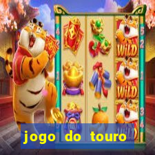 jogo do touro fortune gratis