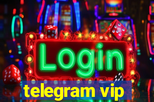 telegram vip