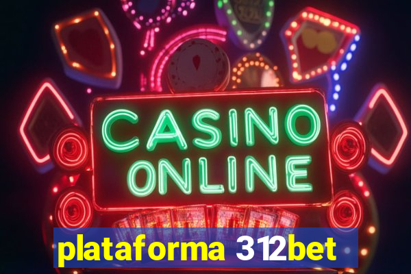 plataforma 312bet