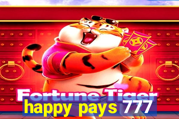 happy pays 777