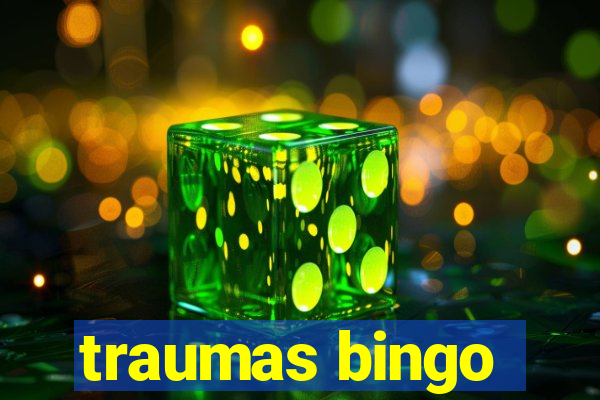 traumas bingo