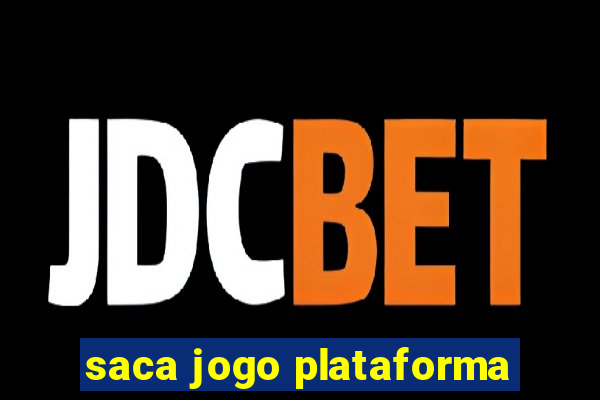 saca jogo plataforma