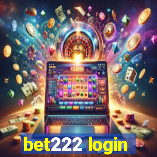 bet222 login