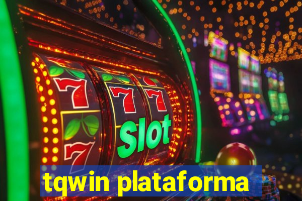 tqwin plataforma