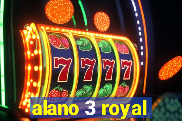 alano 3 royal