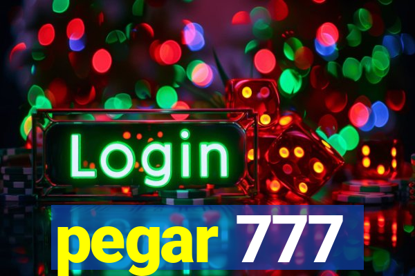 pegar 777