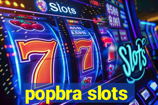 popbra slots