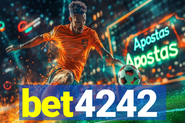 bet4242