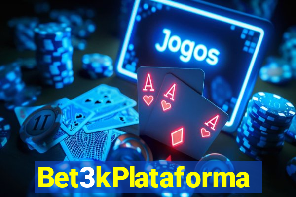 Bet3kPlataforma