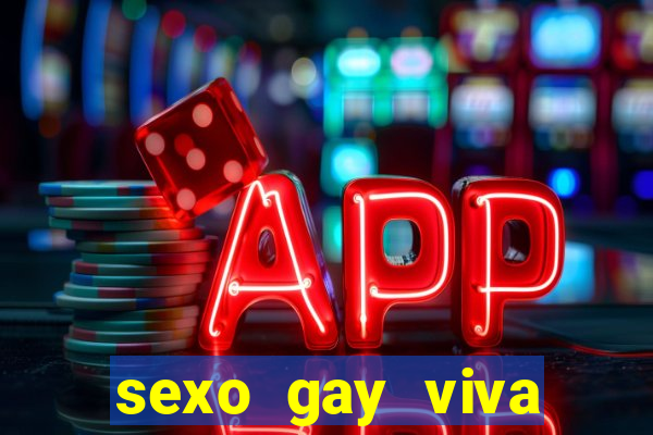 sexo gay viva local santos