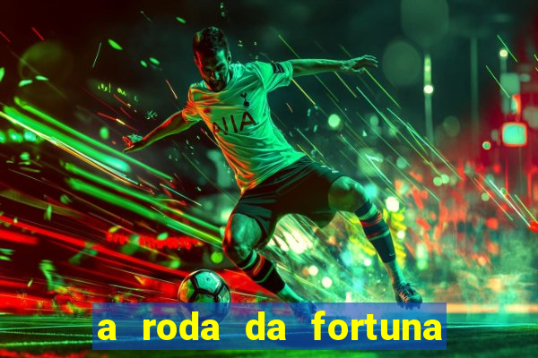 a roda da fortuna tarot conselho