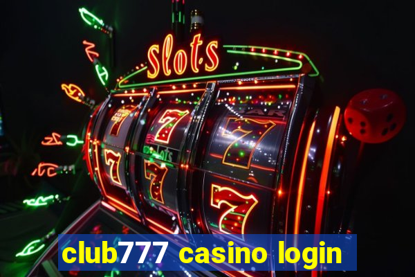 club777 casino login